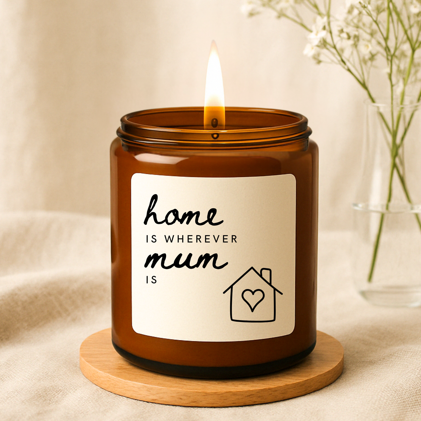 Home is Wherever Mum Is Candle