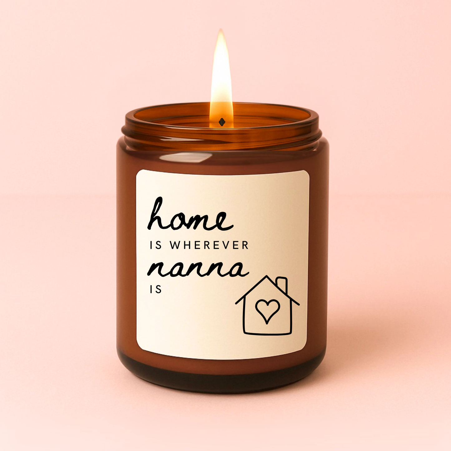 Home is Wherever Nanna Is Candle