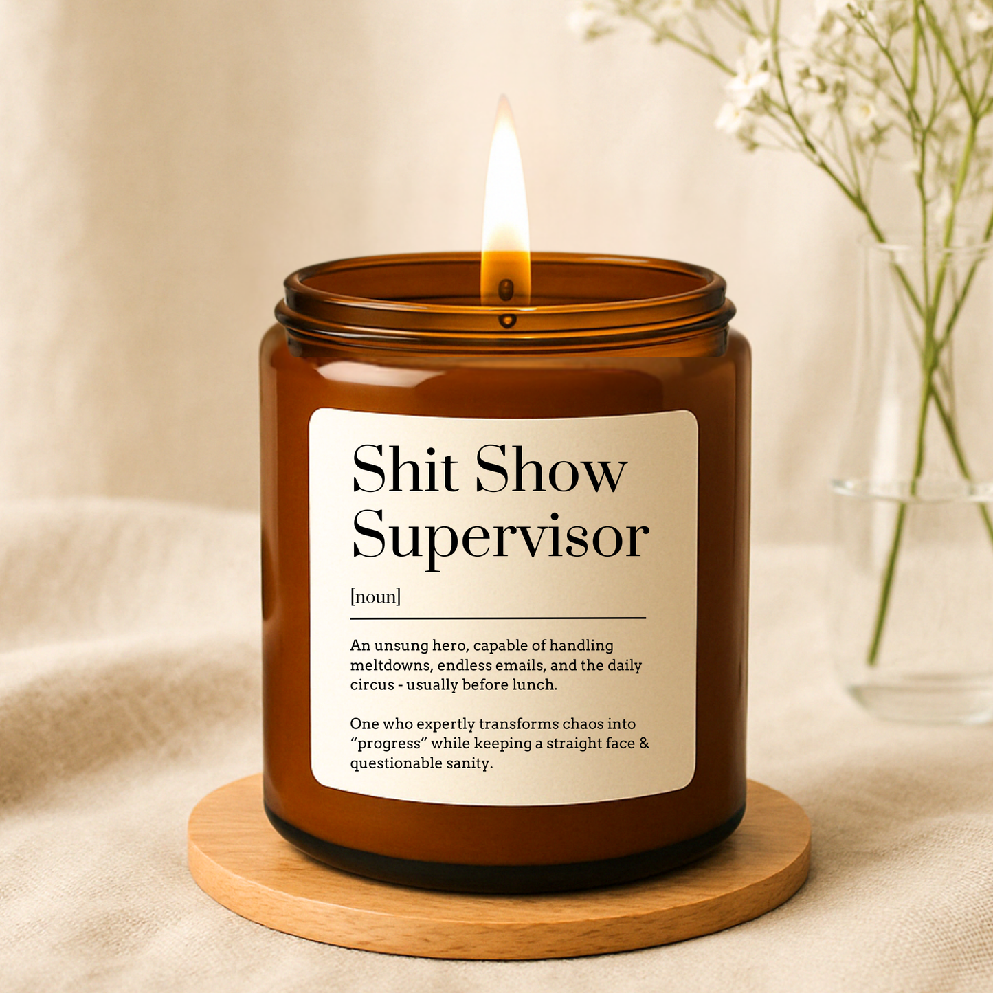 Shit Show Supervisor Candle