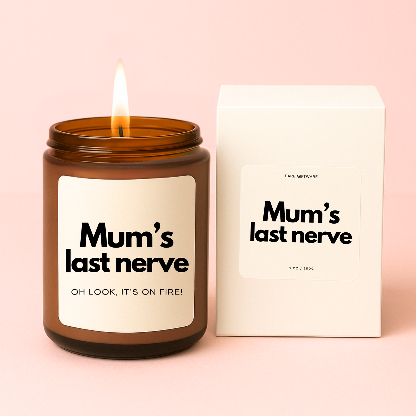 Mum's Last Nerve Candle